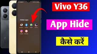 vivo y36 me app hide kaise kare | how to hide apps in Vivo y36 | Vivo y36 app hide setting