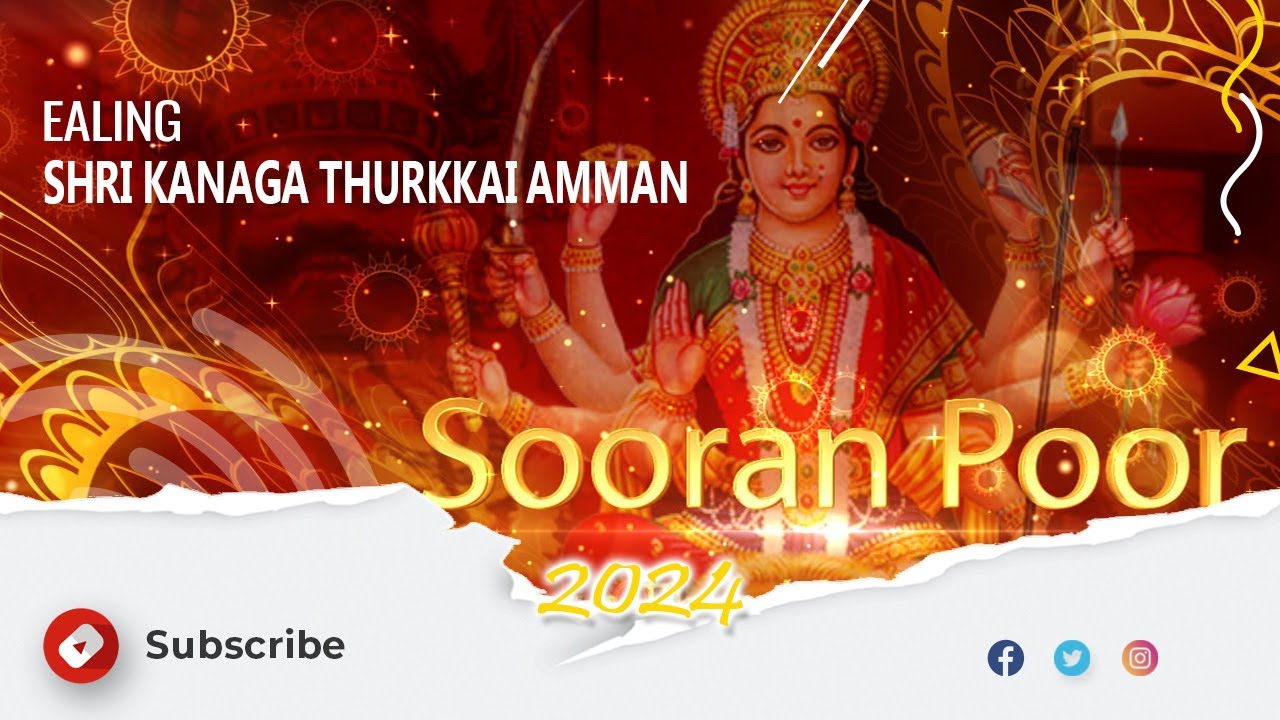 London  Shri Kanaga Thurkkai Amman - Sooran Poor 2024