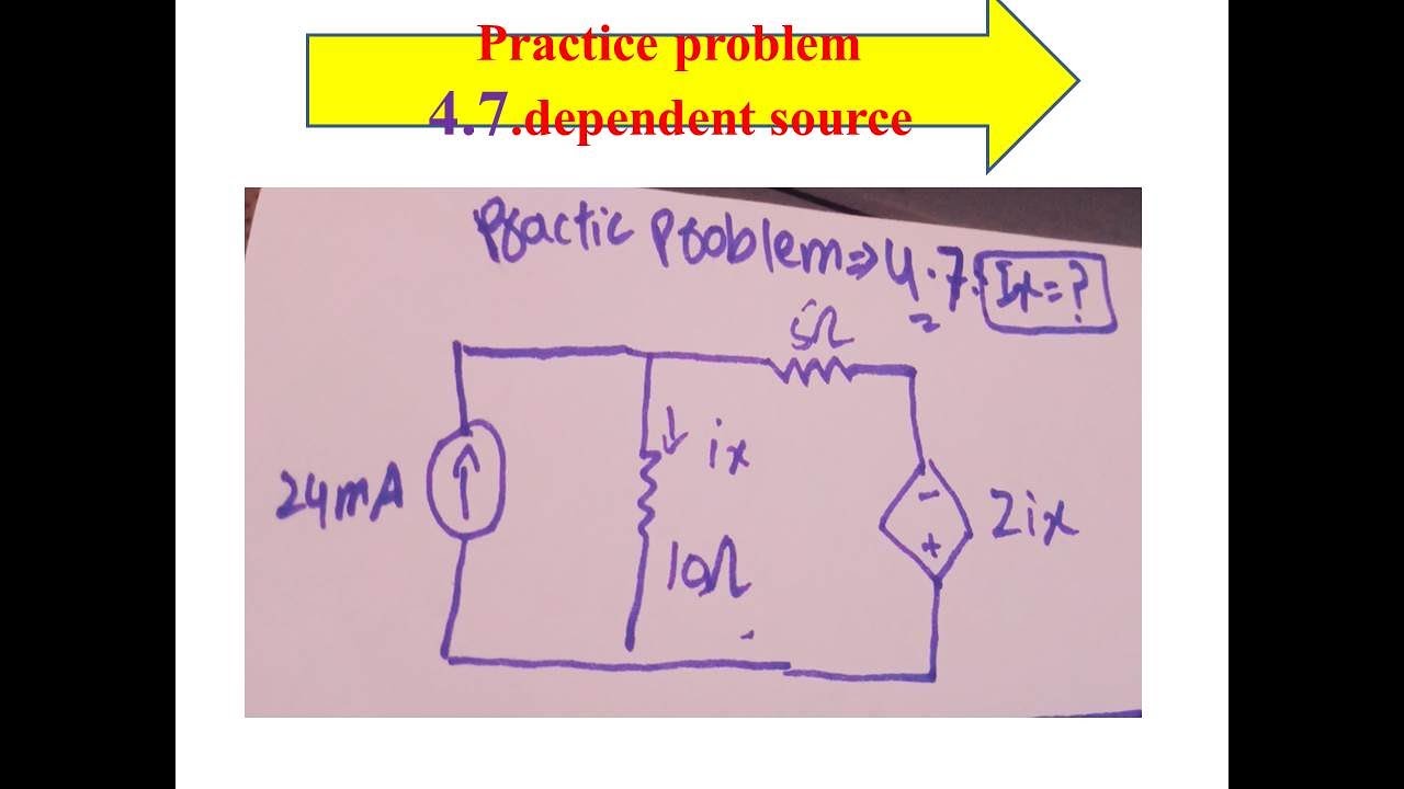 .practice problem 4.7 .LCA electrical engineering source transformation ...