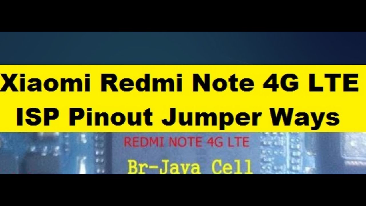 Xiaomi Redmi Note 4G ISP Pinout Jumper Ways Format FRP Boot Repairing