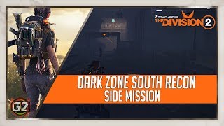 The Division 2 | Dark Zone South Recon - Side Mission