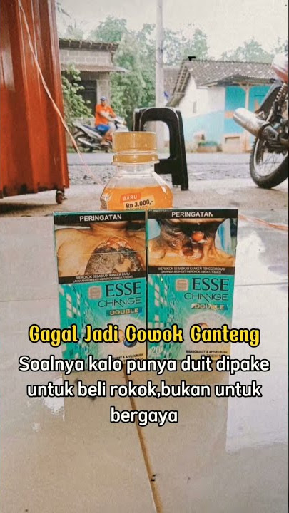 Story WhatsApp Story WhatsApp || Gagal jadi ganteng kalau punya duit buat beli rokok bukan buat gaya