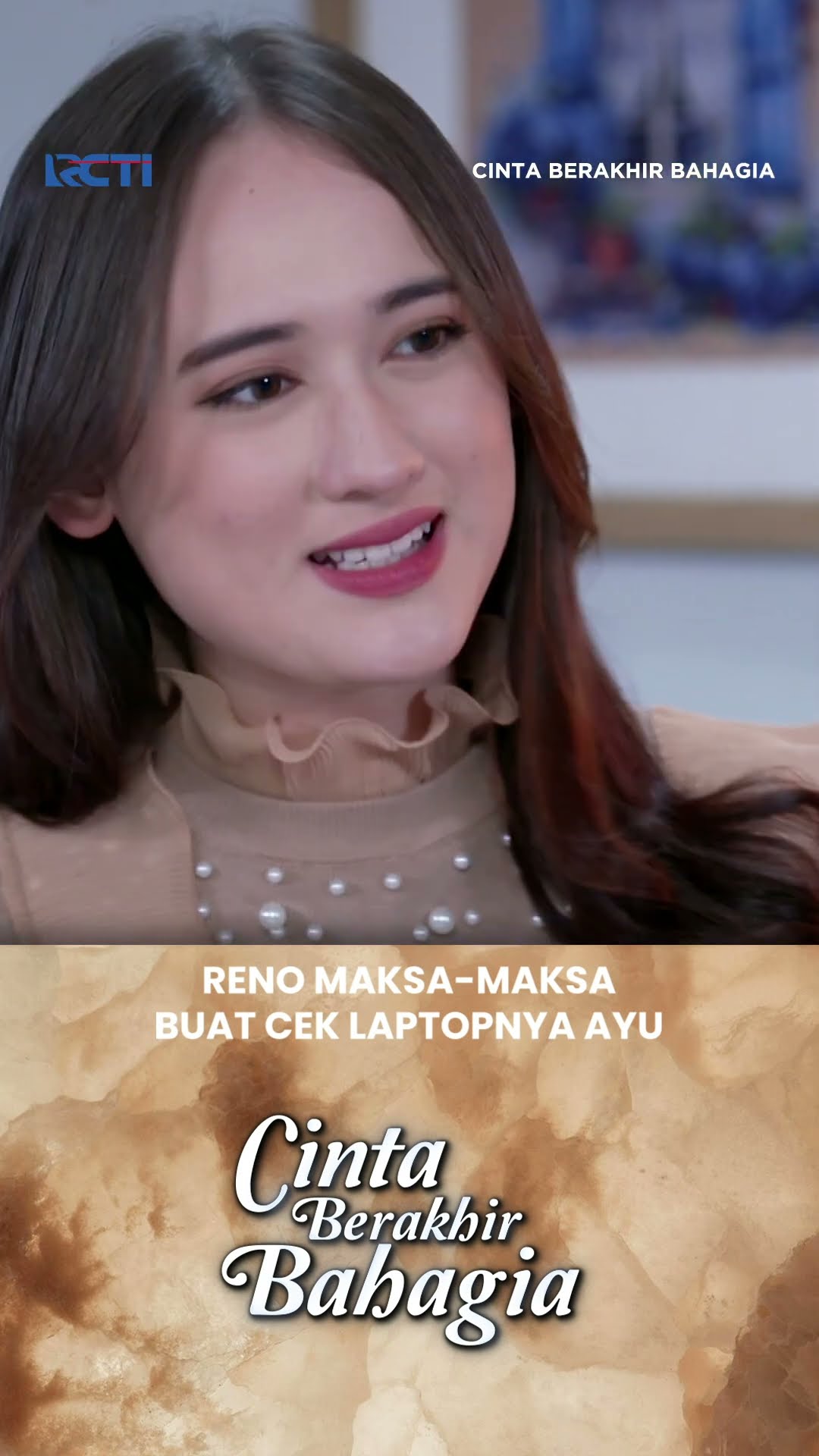 Reno Maksa-Maksa Buat Cek Laptopnya Ayu #Rcti #Cintaberakhirbahagia #shorts