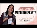 LAST MINUTE Muttertagskarte 💌 | DIY in 5 Minuten