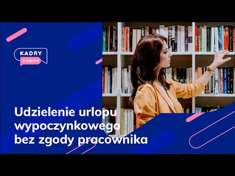 Wideo: Jak Uzyskać Pracownika Na Urlopie Rodzicielskim