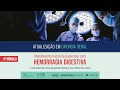 #CRMPR 2023/05/31 - 3º Módulo: Atendimento Inicial de Pacientes com Hemorragia Digestiva #EMC