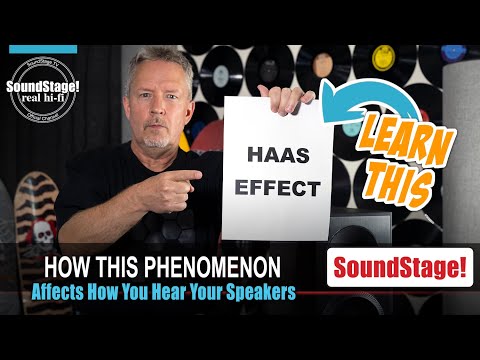 The Haas Effect Explains How Your Loudspeakers and Room Become One - SoundStage! Real Hi-Fi (Ep:38)