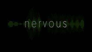 nervous