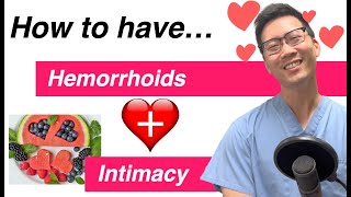 "I'm so EMBARRASED!" How to deal with Intimacy and Hemorrhoids.