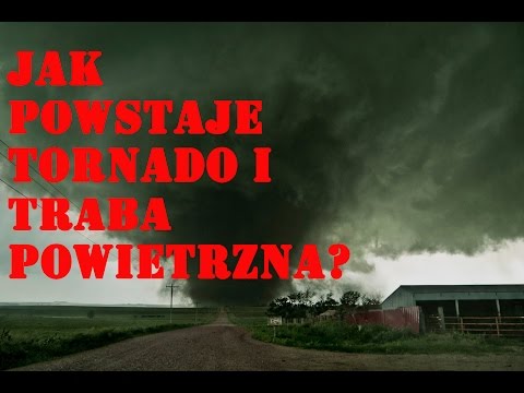 Wideo: Jak Powstaje Tornado