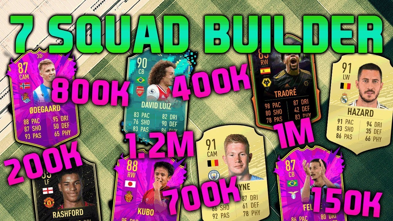 FIFA 20 SQUAD BUILDER 150K 200K 400K 700K 800K 1M 1.2M HYBRID SQUAD BUILDER FIFA 20