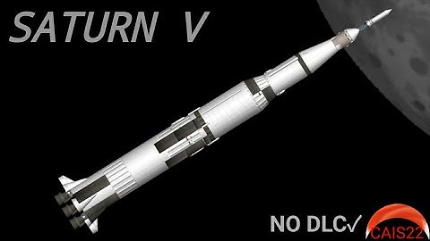 SATURN V – trailer – SFS NO DLC