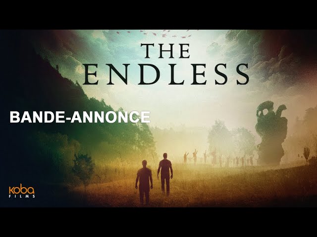 THE ENDLESS - Bande-Annonce VOST (2019)