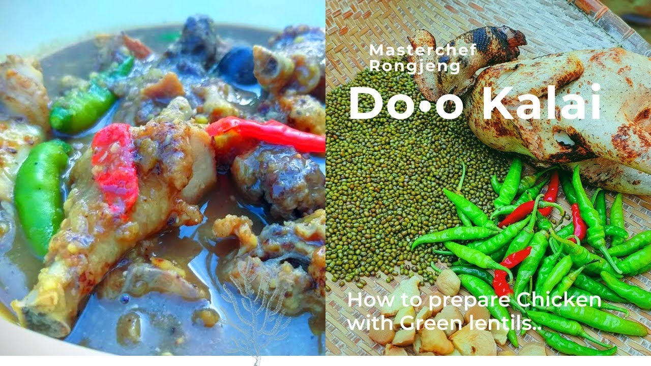 DO.O KALAI..Chicken with green lentils..Masterchef Rongjeng Style..