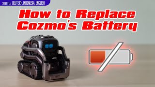 How to Replace the Battery of COZMO | 100 min Playtime