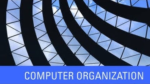Chapter 2 : Computer organization introduction part 2 part 1
