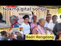 Nokma gital songa  badri rongdong vlog  anju sangma