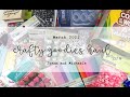 Joann and Michaels Crafty Goodies Haul - March 2021