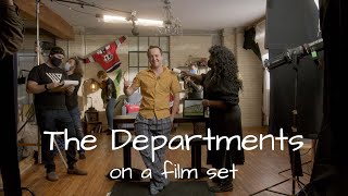 The Departments On A Film Set Explained in 2 Minutes