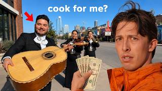 Paying a Street Musician $100 to Cook for Me