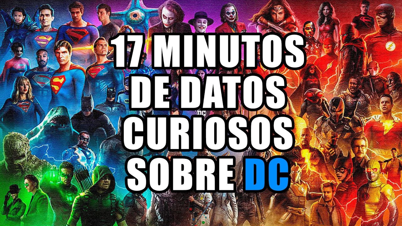 🟨 17 minutos de datos curiosos sobre las películas de DC COMICS