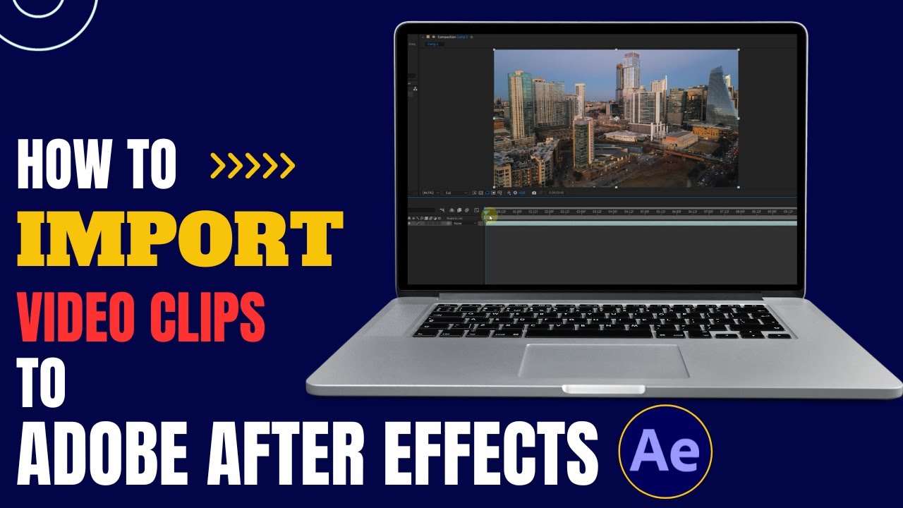 How to Import Videos into Adobe After Effects | Easy Tutorial - YouTube