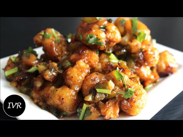 Gobi Manchurian Recipe |Cauliflower Manchurian | Easy to Make - Indian Vegetarian Recipe | Indian Vegetarian Recipes