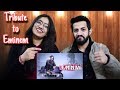 EMIWAY - TRIBUTE TO EMINEM (OFFICIAL) REACTION