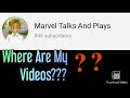 The Reason Why I Have Not Made Any Videos :(