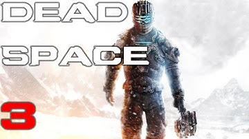 Dead Space 3 Walkthrough Part 1 (Single Player) [HD] (X360/PS3/PC) Demo