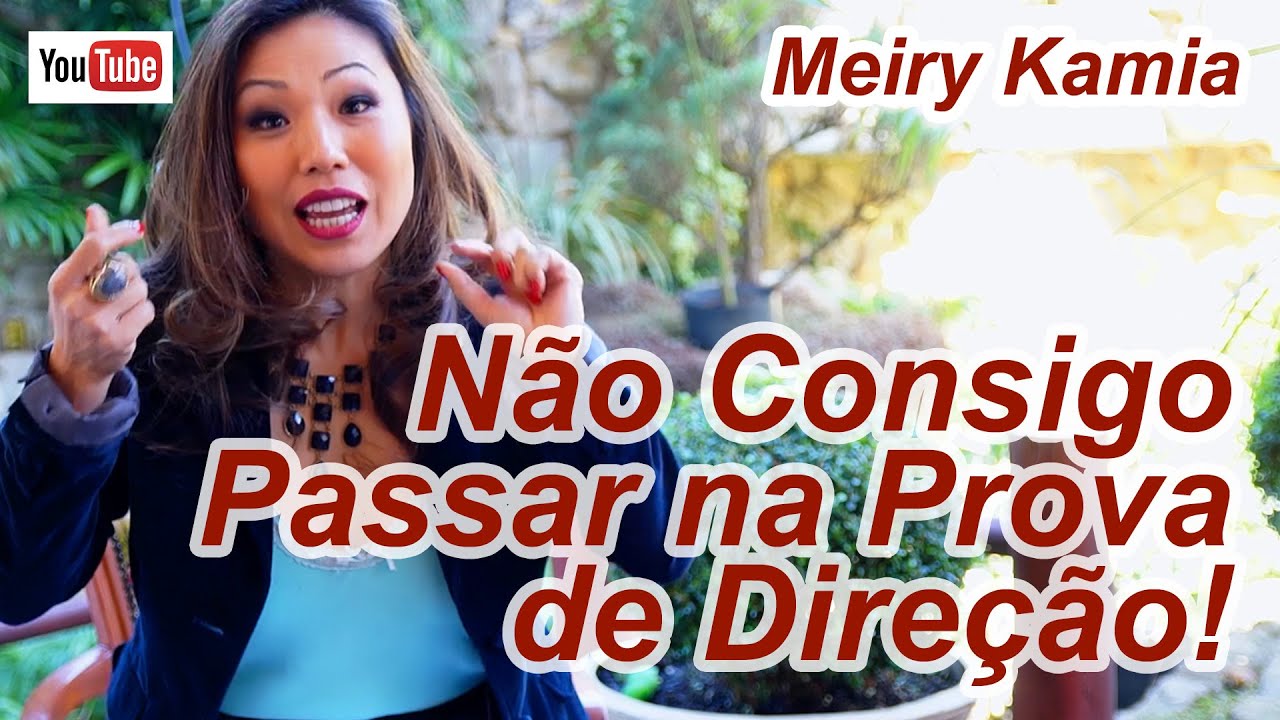 Calmante Para Fazer Prova Pratica Do Detran Nao Consigo Passar Na Prova De Direcao Canal Interativo 69 Meiry Kamia Youtube