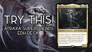 Try This! Atraxa, Praetors' Voice | Superfriends EDH Deck Tech Atraxa Praetors Voice Upping The Average