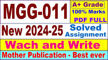 MGG 011 solved assignment 2024-25 in English || mgg 011 solved assignment 2025 || mgg11 2024-25