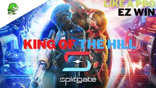 Splitgate King of the Hill [Easy Win]