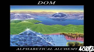Domsta - Alphabetical Alchemy (432Hz)