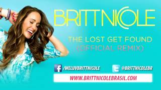 Video thumbnail of "Britt Nicole - The Lost Get Found (official remix)"