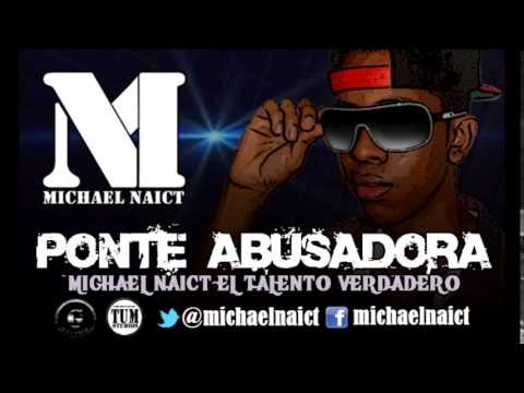 ponte abusadora  michael naict