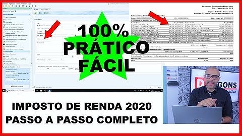 Imposto de Renda 2020: [PASSO A PASSO] Como Preencher Fazer a Declaração [COMPLETO]