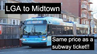 How To Go From LaGuardia Airport to Midtown Manhattan: Take The Q70 Bus & Subway