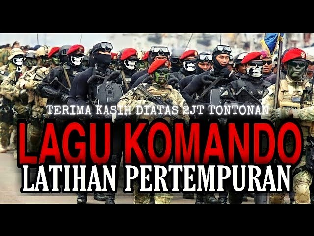 Lirik Lagu Komando Latihan Pertempuran | Tentara Nasional Indonesia TNI class=