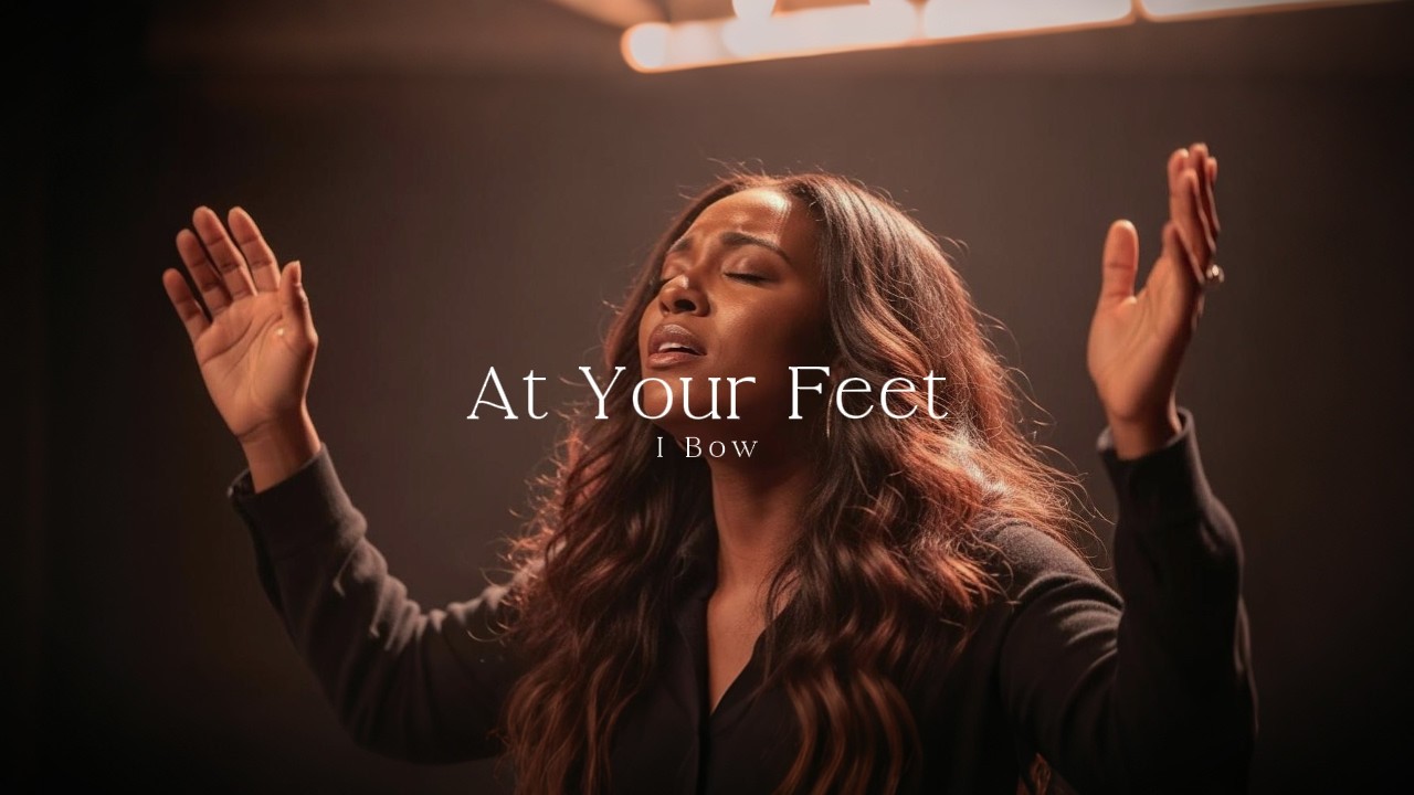 At Your Feet I Bow | Breath Worship