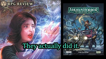 The Arkham Horror core rules are weird, but they work  || RPG Review