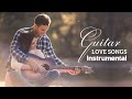 The Best Classic Guitar Music - Most Beautiful Love Songs Of All Time - Classic Guitar Collection