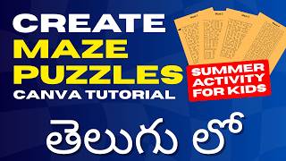 How to Create Maze Puzzles in Canva Perfect Summer Activity for Kids | Canva Designer Telugu #puzzle