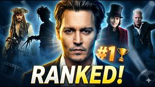 Johnny Depp’s Most Iconic Roles Ranked (You’ll Be Surprised)