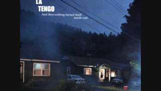 Yo La Tengo - Last Days of Disco