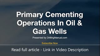 Drilling Manual | Primary Cementing | Easy Tips For Successful Jobs