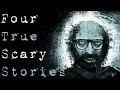 4 TRUE SCARY STORIES TO KEEP YOU UP AT NIGHT (Be Busta)