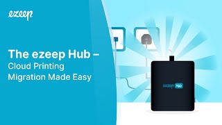 The ezeep Hub – Cloud Printing Migration Made Easy screenshot 5