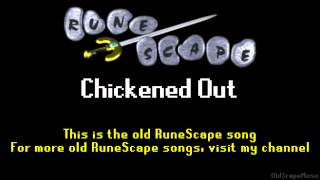 Old RuneScape Soundtrack: Chickened Out
